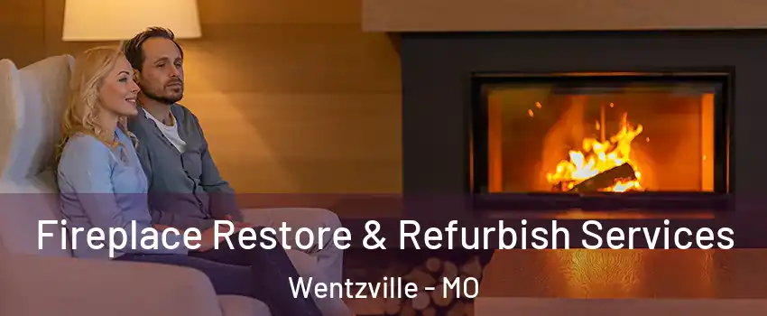  Fireplace Restore & Refurbish Services Wentzville - MO