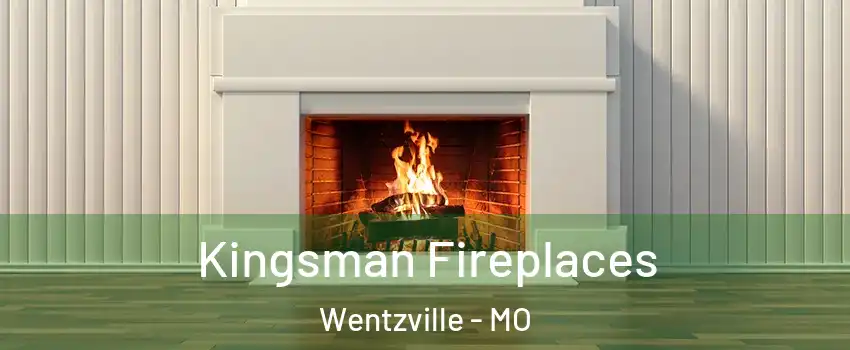  Kingsman Fireplaces Wentzville - MO